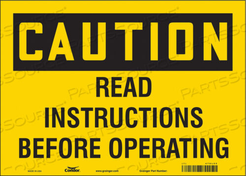 SAFETY SIGN 14 WX10 H 0.004 THICKNESS