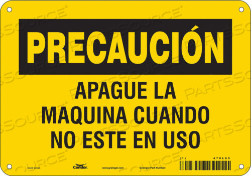 SAFETY SIGN 10 WX7 H 0.032 THICKNESS