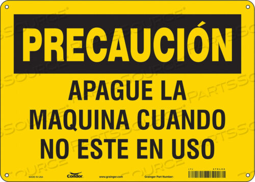 SAFETY SIGN 14 WX10 H 0.032 THICKNESS