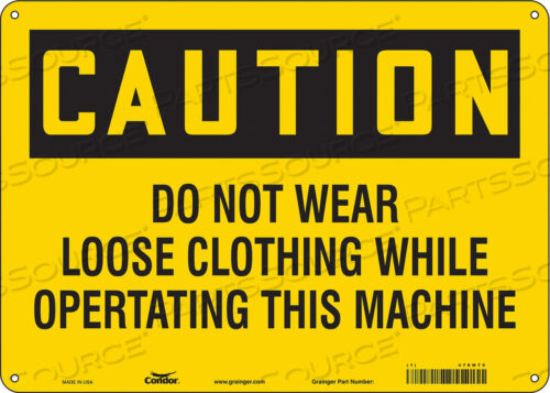 SAFETY SIGN 14 WX10 H 0.032 THICKNESS