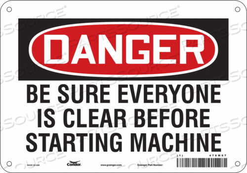 SAFETY SIGN 10 WX7 H 0.032 THICKNESS