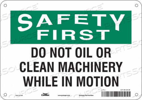 SAFETY SIGN 10 W 7 H 0.032 THICKNESS