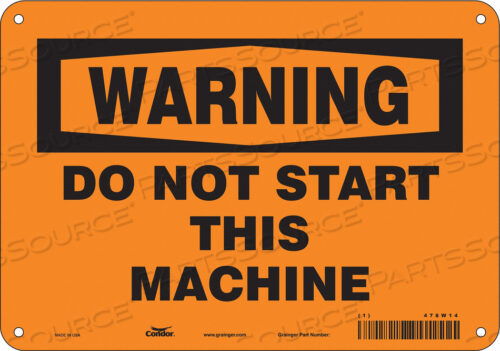 SAFETY SIGN 10 W 7 H 0.032 THICKNESS