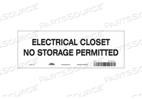 OEM#: 475P21SAFETY SIGN 10 W 3-1/2 H 0.004 THICK by Condor