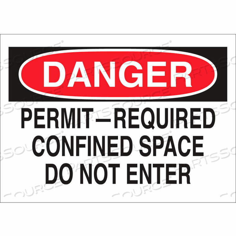 OEM#: 65950DANGER PERMIT-REQUIRED CONFINED SPACE DO NOT ENTER SIGN, SELF-ADHESIVE, 10W X 7H by Brady Americas