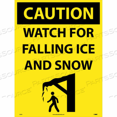 NMC SNOW SAFETY SIGN, CAUTION WATCH FOR FALLING AND SNOW, 24 X 18, YELLOW/BLACK