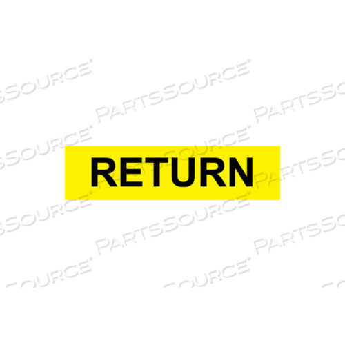 PRESSURE-SENSITIVE PIPE MARKER - RETURN, PACK OF 25