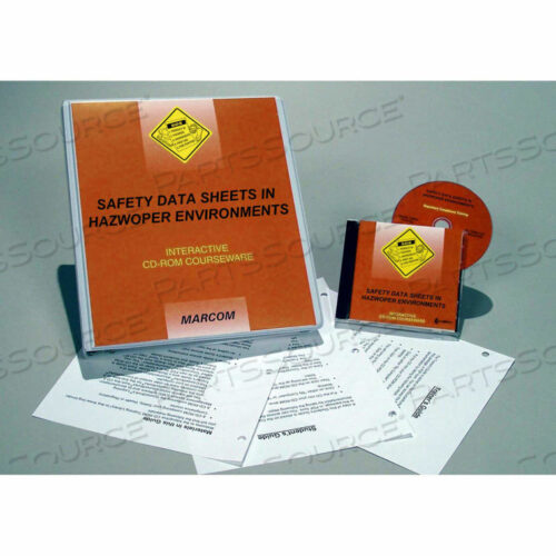 SAFETY DATA SHEETS IN HAZWOPER ENVIRONMENTS CD-ROM COURSE