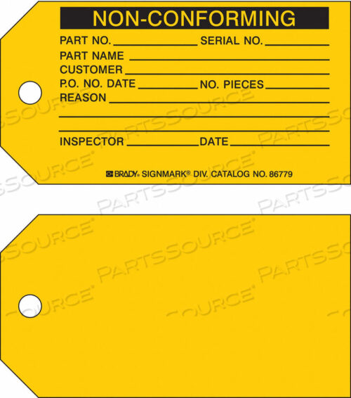 OEM#: 86779NON-CONFORMING TAG 3 X 5-3/4 IN PK100 by Brady Americas
