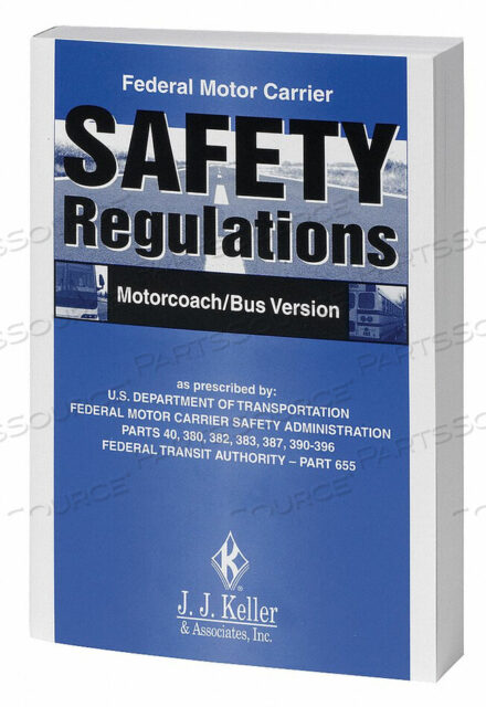 OEM#: 839HANDBOOK REGULATORY COMPLIANCE ENGLISH by J.J. Keller & Associates