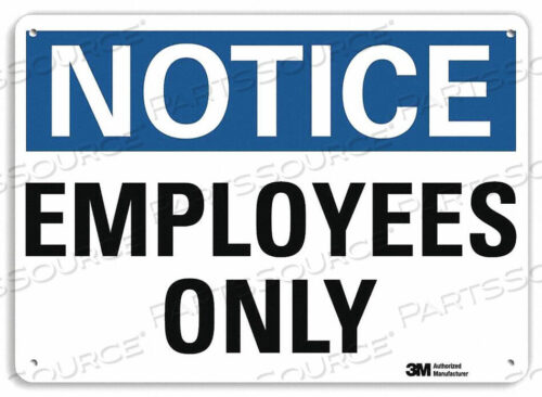 OEM#: U1-1040-NA_10X7NOTICE SIGN 10 W 7 H 0.040 THICKNESS by Lyle Signs Inc.