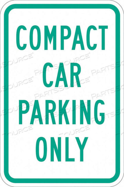 OEM#: T1-1036-DG_12X18PARKING SIGN 18 H 12 W ALUMINUM by Lyle Signs Inc.