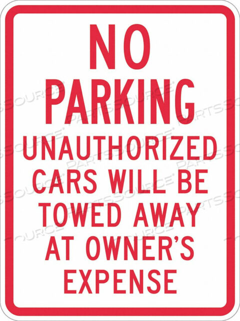 OEM#: T1-1047-EG_12X18NO PARKING SIGN 18 H 12 W ALUMINUM by Lyle Signs Inc.