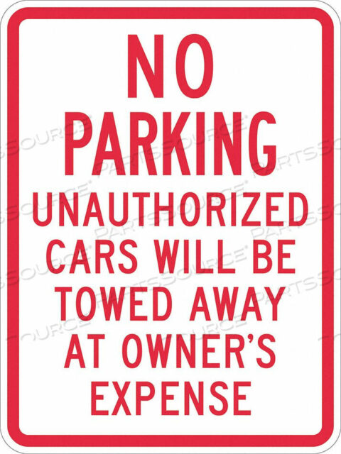 OEM#: T1-1047-DG_12X18NO PARKING SIGN 18 H 12 W ALUMINUM by Lyle Signs Inc.