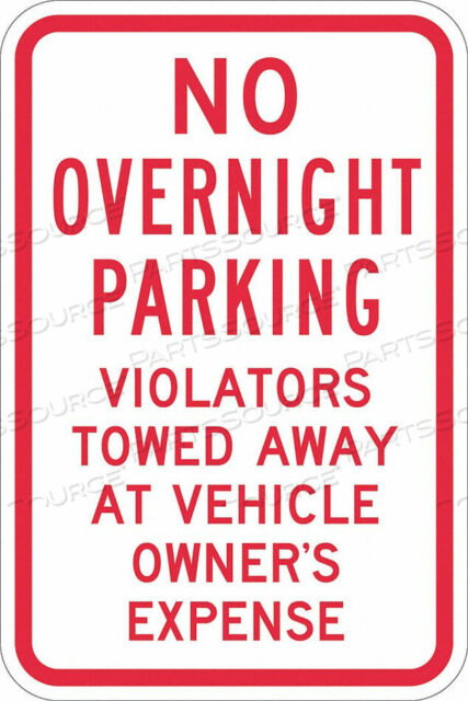 OEM#: T1-1055-DG_12X18NO PARKING SIGN 18 H 12 W ALUMINUM by Lyle Signs Inc.