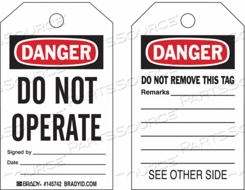 OEM#: 145768DANGER TAG DO NOT OPERATE PK10 by Brady Americas