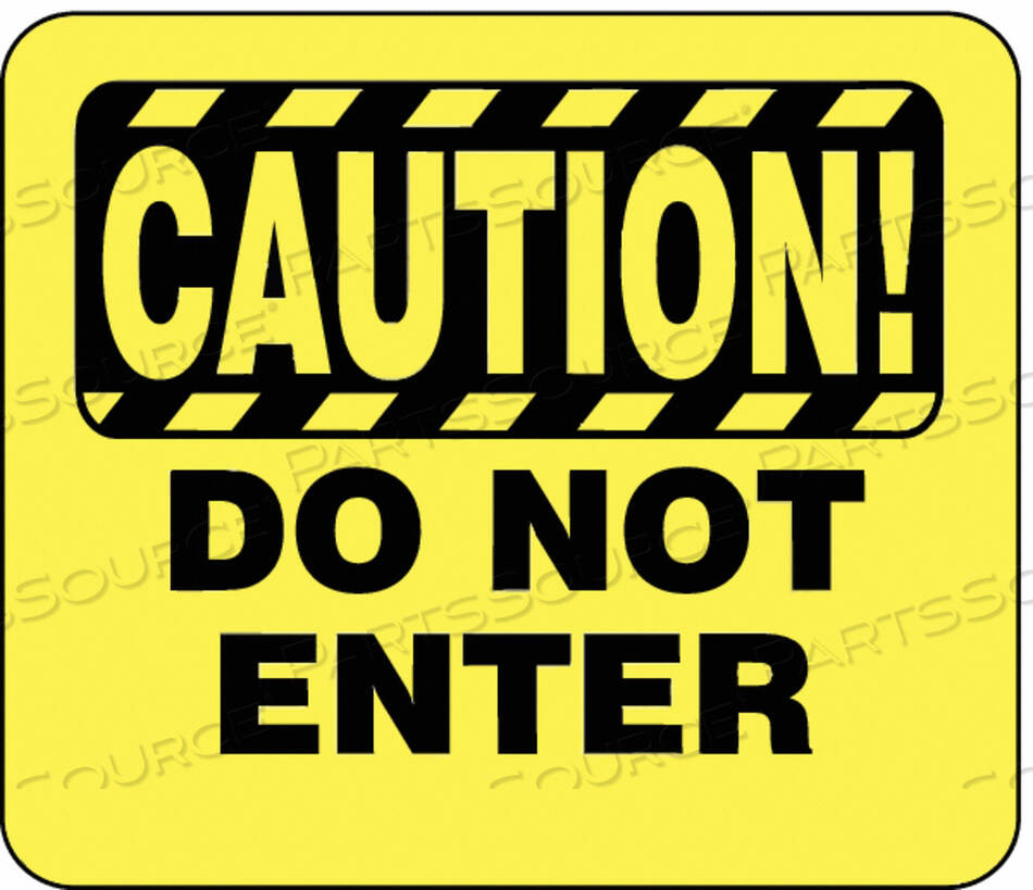 OEM#: SG6-35-1114-250-HACRYLIC SIGN YELLW CAUTION DO NOT ENTER by Tensabarrier