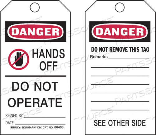 OEM#: 87001DANGER TAG 5-3/4 X 3 IN ISO 9001 PK25 by Brady Americas