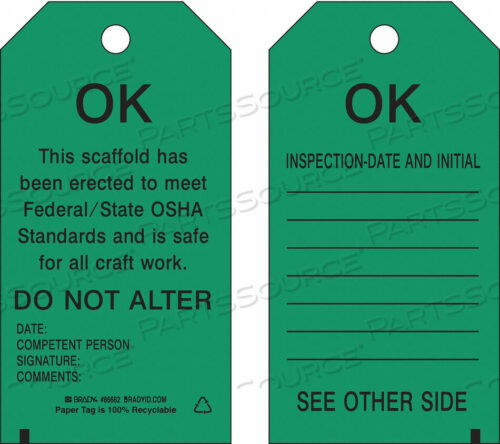OEM#: 86572SCAFFOLD OK TAG 5-3/4X3IN POLY. PK10 by Brady Americas
