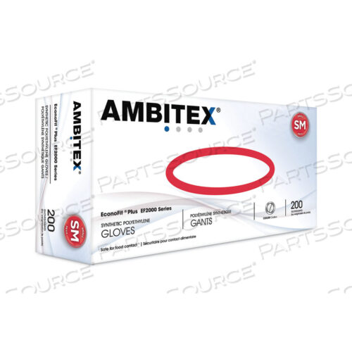 OEM#: EFSM2000ECONOFIT PLUS POWDER-FREE POLYETHYLENE GLOVES, SMALL, CLEAR, 200/PACK, 10 PACKS/CARTON by Ambitex