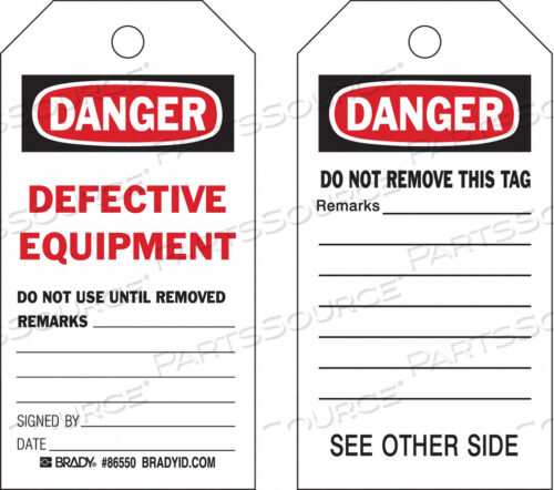 OEM#: 86550DANGER TAG 5-3/4 X 3 IN DEF EAPT PK10 by Brady Americas