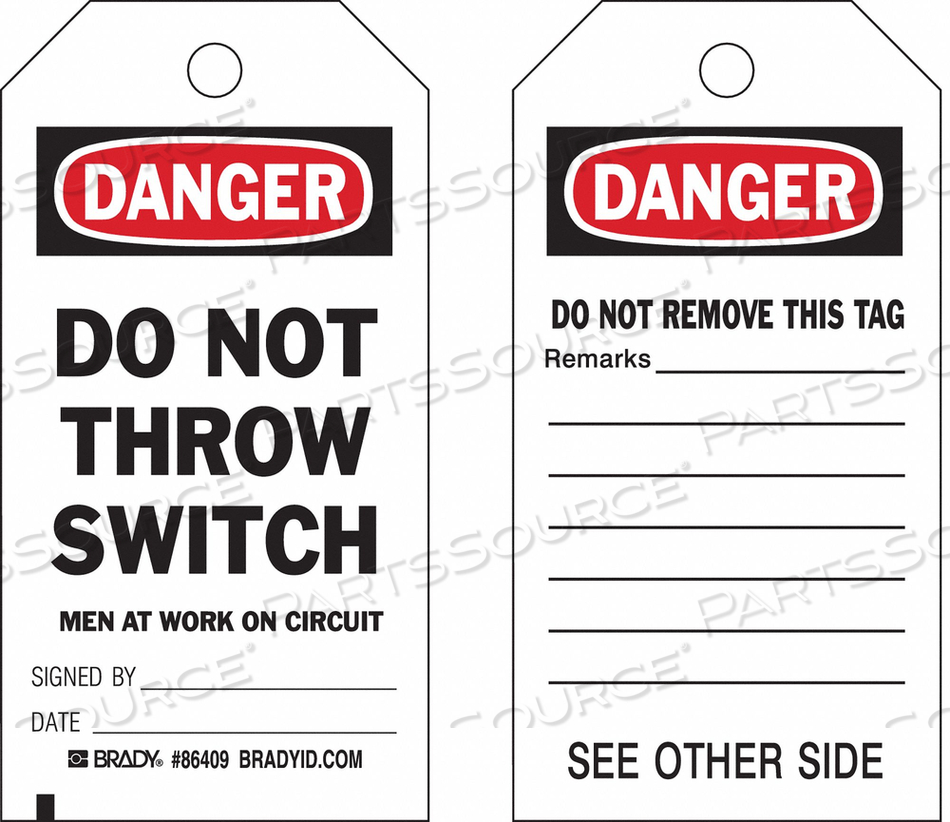 OEM#: 86693DANGER TAG 7 X 4 IN BK AND R/WHT PK100 by Brady Americas