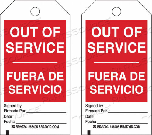 OEM#: 86405OUT OF SVCE BILINGUAL TAG 3/8 IN PK10 by Brady Americas
