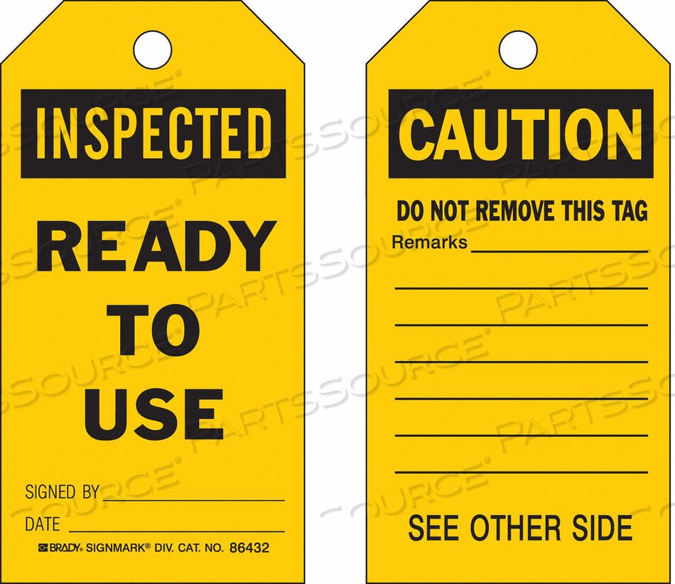 OEM#: 86716INSPECTED TAG 7 X 4 IN BK/YEL PK100 by Brady Americas