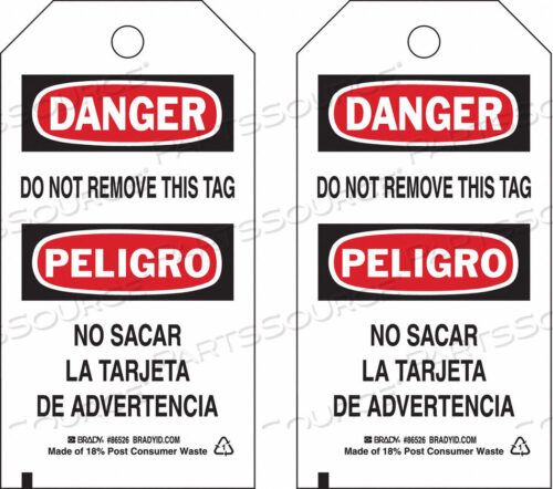 OEM#: 86526DANGER BILINGUAL TAG 5-3/4 X 3 IN PK10 by Brady Americas