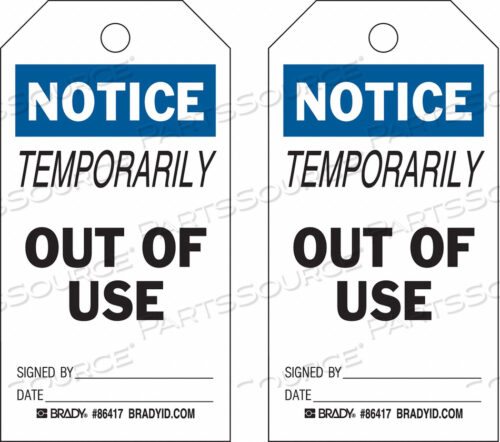 OEM#: 86478NOTICE TAG 7 X 4 IN BK AND BL/WHT PK10 by Brady Americas