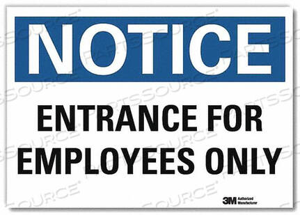 OEM#: U1-1057-RD_14X10SIGN ENTRANCE FOR EMPLOYEES ONLY 10 X14 by Lyle Signs Inc.