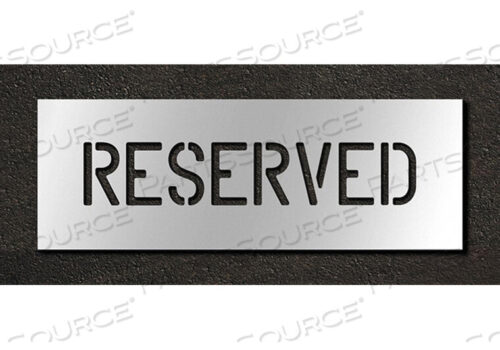 OEM#: STL-116-70433PAVEMENT STENCIL RESERVED 4 IN by RAE Products & Chemicals Corp.