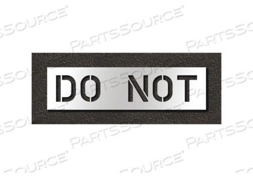 OEM#: STL-108-71035PAVEMENT STENCIL DO NOT by RAE Products & Chemicals Corp.