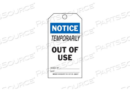 OEM#: 87003NOTICE TAG 5-3/4 X 3 IN MET 3/8 IN PK25 by Brady Americas