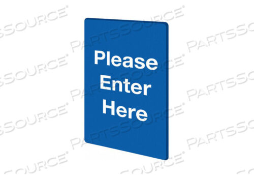 OEM#: S01-P BLUESTOCK SIGN PLEASE ENTER BLUE by Tensabarrier