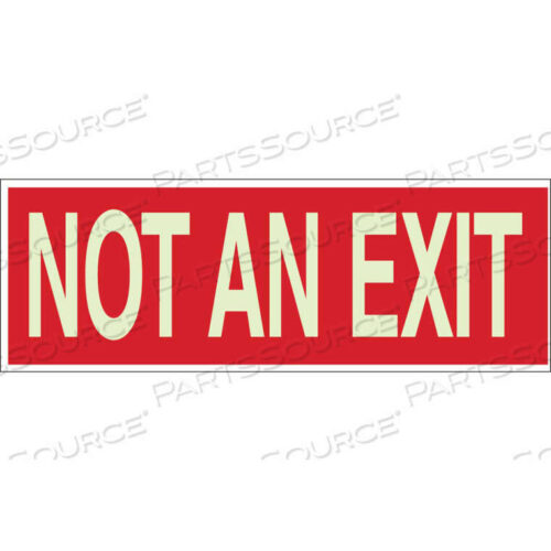 OEM#: 90492BRADYGLO NOT AN EXIT SIGN, RED ON GLOW IN THE DARK, POLYESTER, 10W X 3-1/2H by Brady Americas