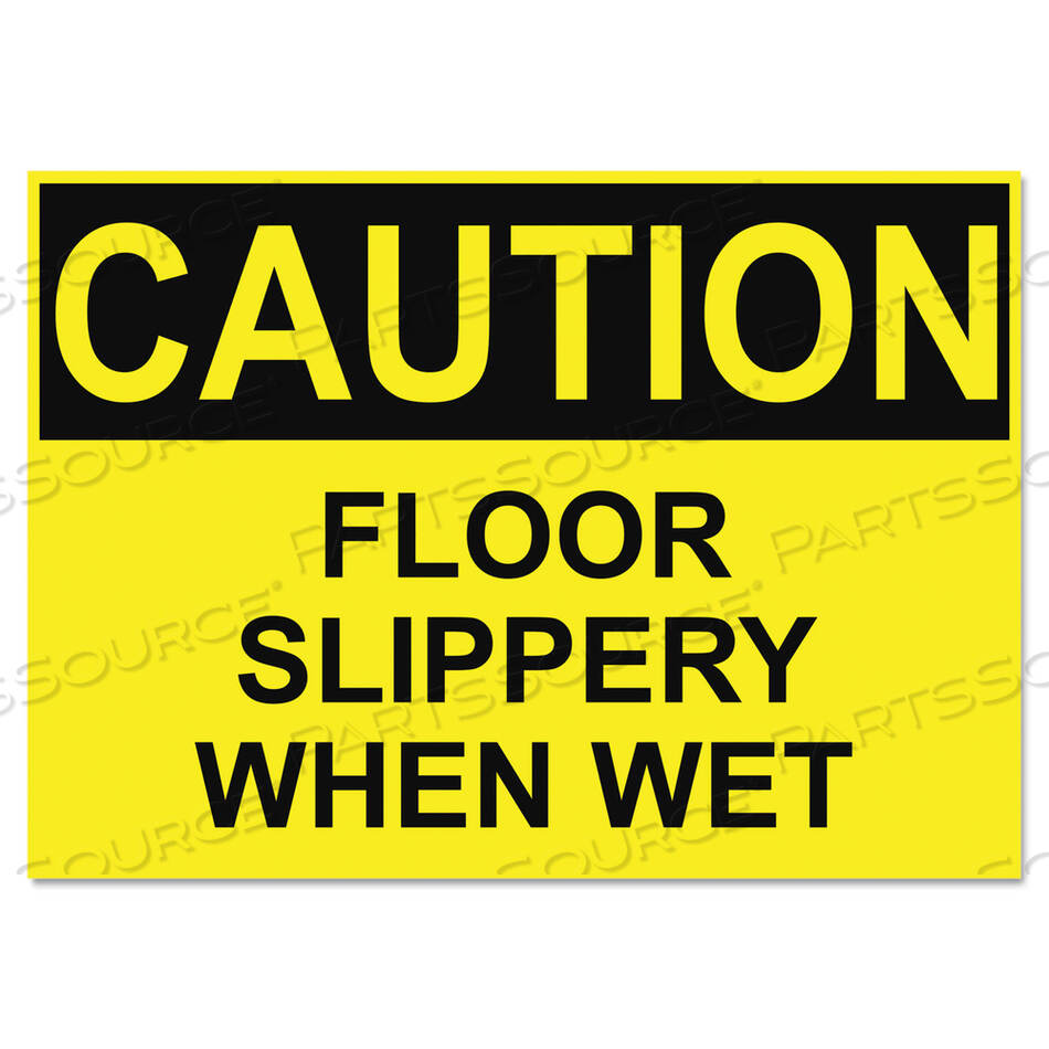 OEM#: 5494ЗНАКИ БЕЗОПАСНОСТИ OSHA, ОСТОРОЖНО, СКОЛЬЗКО ПРИ МОКРОМ, ЖЕЛТЫЙ/ЧЕРНЫЙ, 10 X 14 от HeadLine Sign