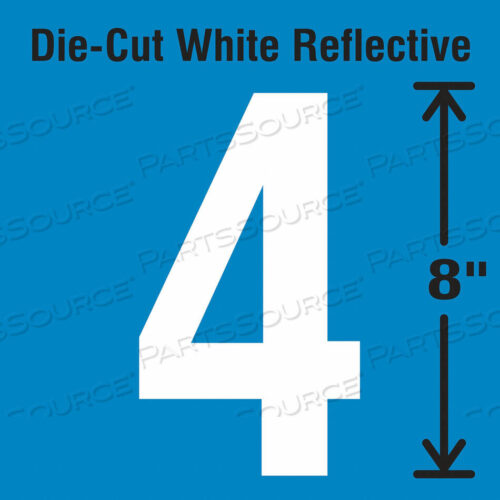 OEM#: DWR-SINGLE-8-4Вырубная светоотражающая этикетка с номером 4 от Strance, Inc.