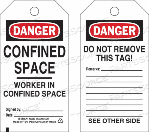 OEM#: 50286DANGER TAG CONFINED SPACE ECON POLY PK25 от Brady Americas