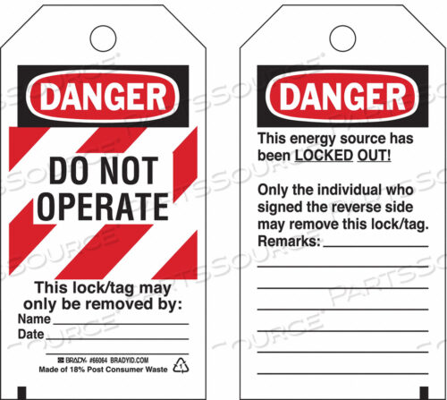 OEM#: 65452LOCKOUT TAG- DANGER DO NOT OPERATE, 2 SIDED, CARDSTOCK, 25/PACK by Brady Americas