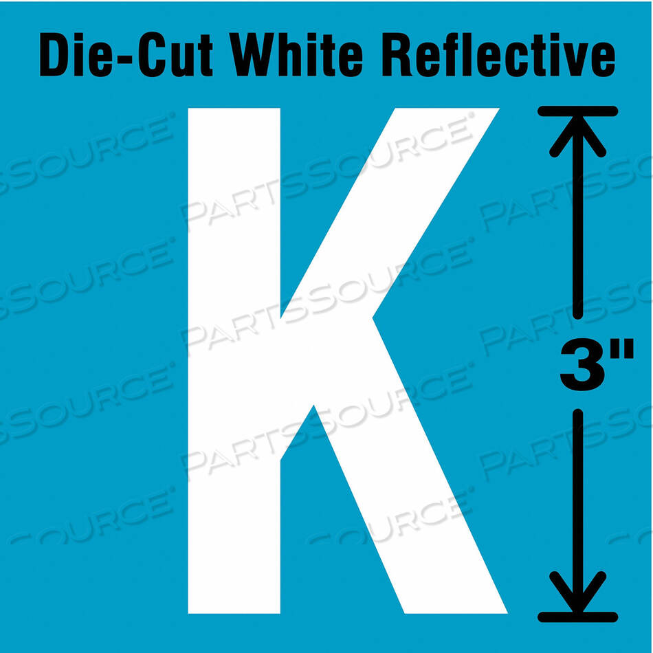 OEM#: DWR-3-K-5DIE-CUT REFL. LETTER LABEL K 3IN H PK5 от Strance, Inc.