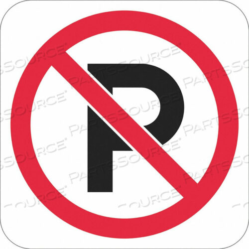 OEM#: T1-1100-EG_12X12NO PARKING SIGN 12 H 12 W ALUMINUM by Lyle Signs Inc.