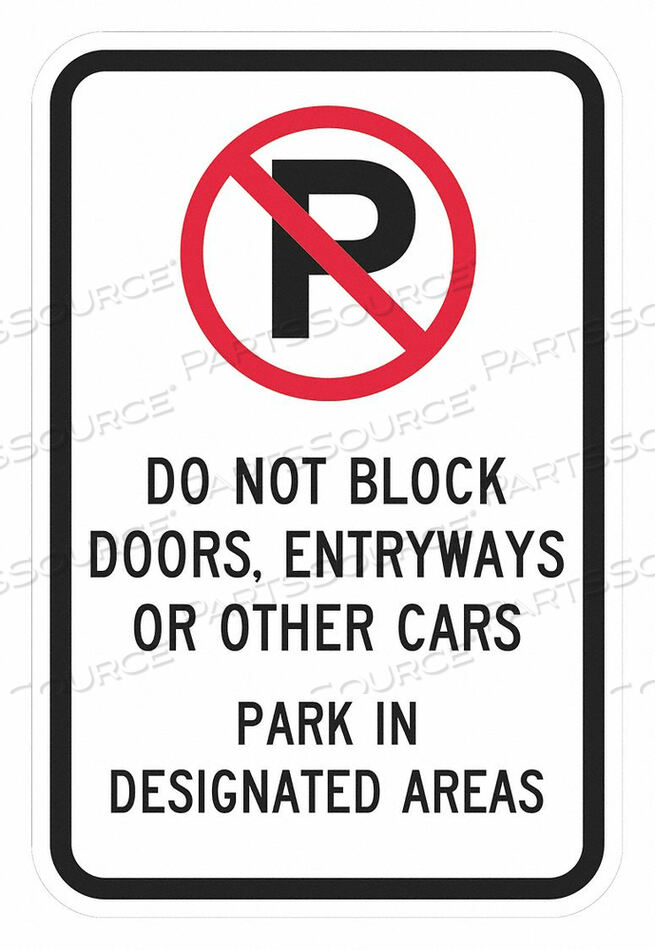OEM#: T1-1637-HI_12X18ЗНАК ПАРКОВКИ 18 H 12 W АЛЮМИНИЙ от Lyle Signs Inc.