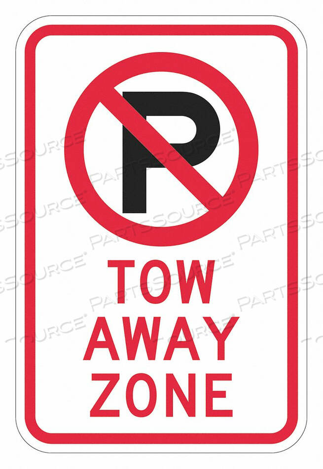 OEM#: T1-2662-EG_12X18ЗНАК «ПАРКОВКА ЗАПРЕЩЕНА» 18 H 12 W АЛЮМИНИЙ от Lyle Signs Inc.