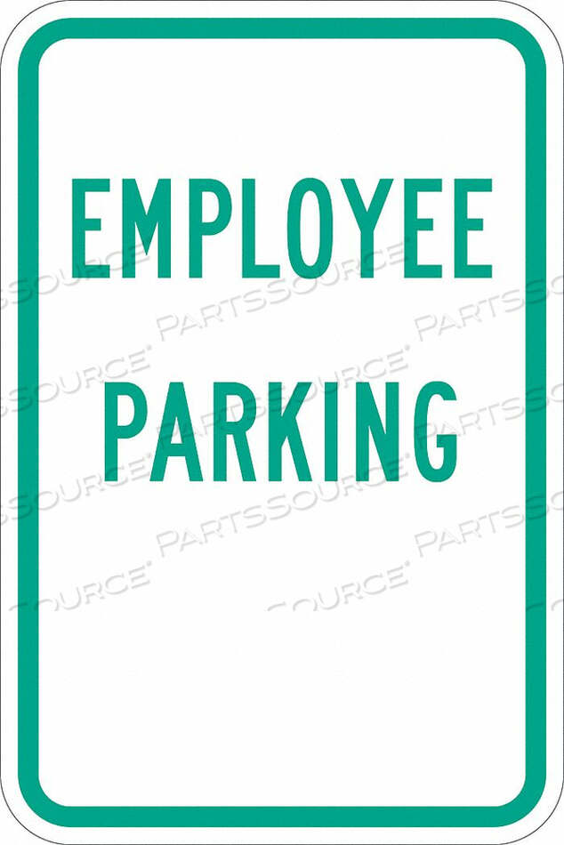 OEM#: T1-1179-EG_12X18ЗНАК ПАРКОВКИ 18 H 12 W АЛЮМИНИЙ от Lyle Signs Inc.