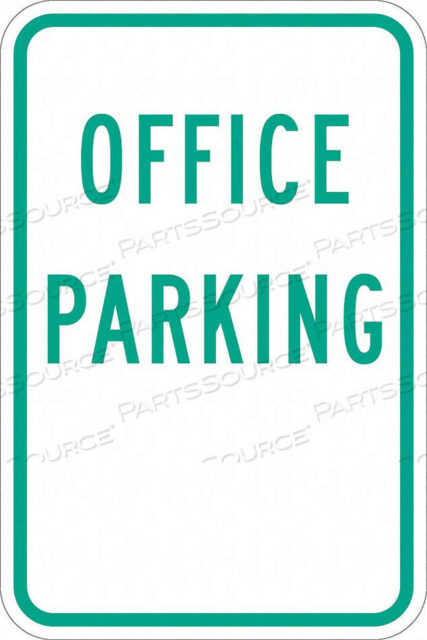 OEM#: T1-1193-EG_12X18ЗНАК ПАРКОВКИ 18 H 12 W АЛЮМИНИЙ от Lyle Signs Inc.
