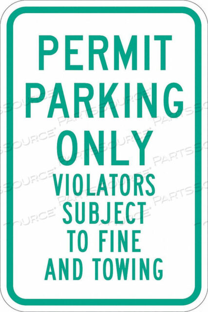 OEM#: T1-1195-DG_12X18ЗНАК ПАРКОВКИ 18 H 12 W АЛЮМИНИЙ от Lyle Signs Inc.