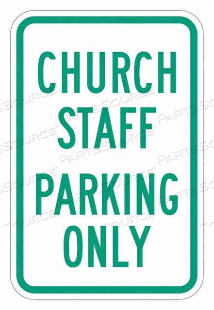 OEM#: T1-1496-HI_12X18ЗНАК ПАРКОВКИ 18 H 12 W АЛЮМИНИЙ от Lyle Signs Inc.