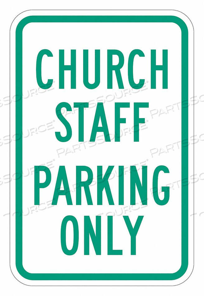 OEM#: T1-1496-HI_12X18ЗНАК ПАРКОВКИ 18 H 12 W АЛЮМИНИЙ от Lyle Signs Inc.