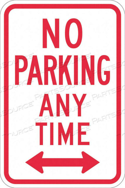 OEM#: T1-1060-EG_12X18ЗНАК «ПАРКОВКА ЗАПРЕЩЕНА» 18 H 12 W АЛЮМИНИЙ от Lyle Signs Inc.